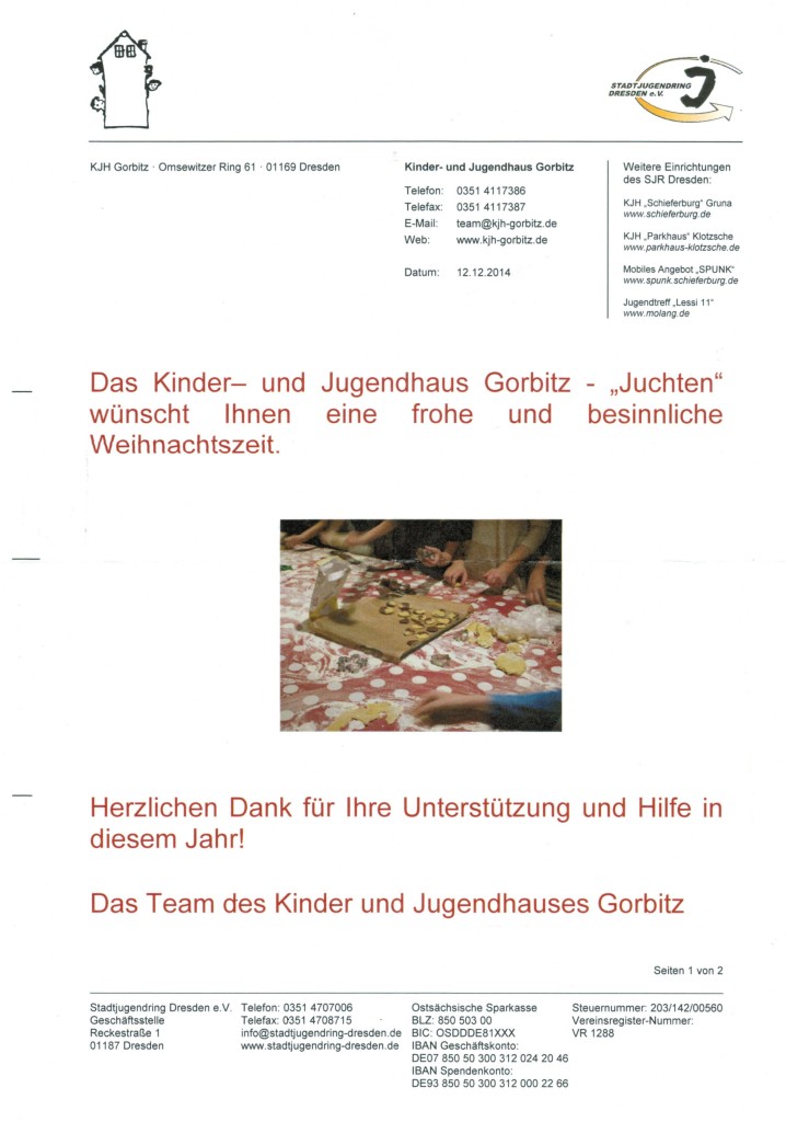 Auch das Team des Kinder- und Jugendhaus Gorbitz freut sich über Unterstützung. 